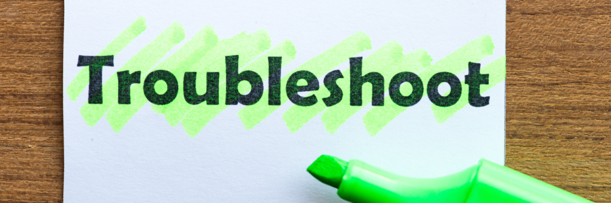 troubleshoot written on paper and highlighted